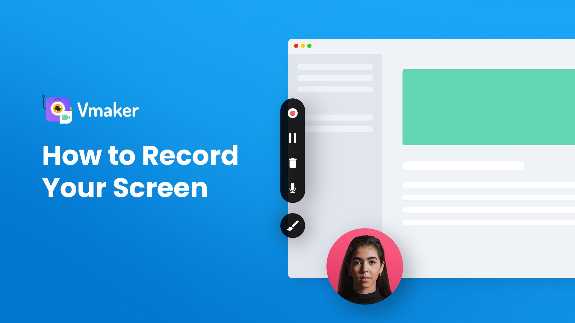 How to screen record using Vmaker screen recorder?
