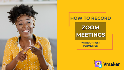 how you can record zoom meetings using Vmaker Zoom recorder